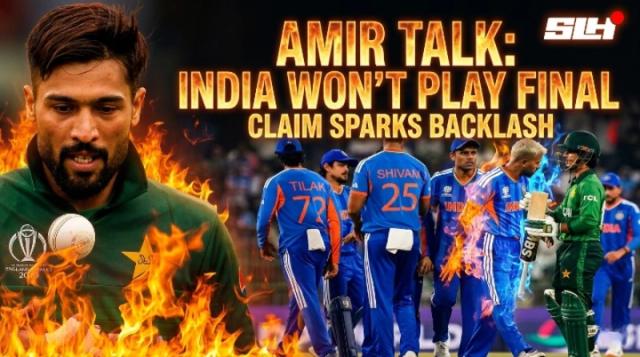 Former Fast Bowler Amir Talk ‘India Won’t Play Final’ Claim Sparks Backlash