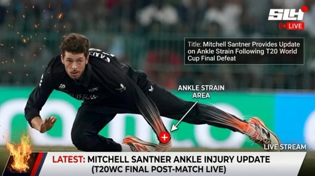 Mitchell Santner Gives Update on Ankle Strain After T20 World Cup Final Loss