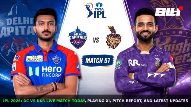 IPL 2026: DC vs KKR Live Match Today, Playing XI, Pitch Report, and Latest Updates