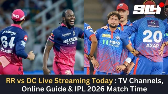 RR vs DC Live Streaming Today: TV Channels, Online Guide & IPL 2026 Match Time